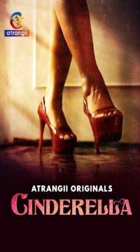 Cinderella (2024) (Season 1) Hindi Atrangii Web Series HDRip Movie images