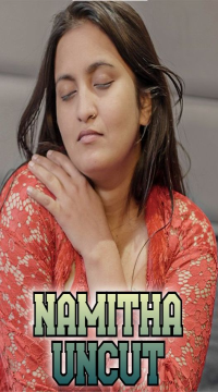 Namitha Uncut (2024) Hindi Navarasa Short Films HDRip Movie images