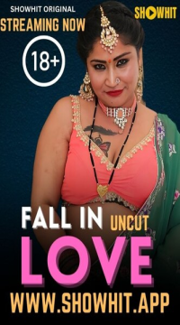[18+] Fall In Love (2024) Hindi ShowHit Short Films HDRip Movie images