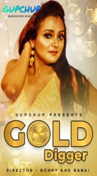 Gold Digger (2024) Season 1 Hindi Web Series HDRip Movie images