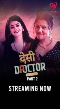 [18+] Desi Doctor (Season 1) Part 2 (2024) Hindi MakhanApp Web Series HDRip Movie images