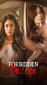 [18+] Forbidden Desire (2024) UNRATED Tagalog Full Movie WEB-DL Movie images
