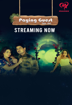 Paying Guest (2025) S01 Hindi MakhanApp Web Series HDRip Movie images
