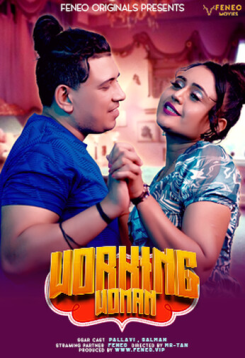 [18+] Working Woman (2025) Feneo Hindi Short Film HDRip Movie images