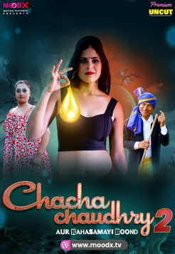[18+] Chacha Chaudry (2025) S01E02 Hindi MoodX WEB Series HDRip Movie images