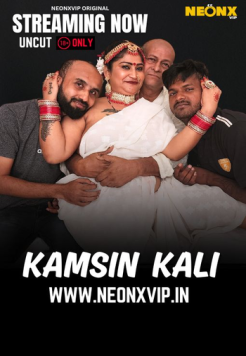 [18+] Kamsin Kali (2025) Hindi NeonX Short Film HDRip Movie images