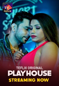 Play House S01 (E01-02 ADDED) (2025) UNRATED Hindi TeFlix Originals Web Series HDRip Movie images