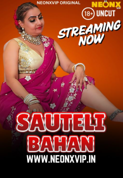 [18+] Sauteli Bahan (2025) Hindi NeonX Short Film HDRip Movie images