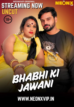 [18+] Bhabhi Ki Jawani (2025) Hindi NeonX Short Film HDRip Movie images