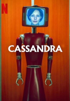 Cassandra (Season 1) Complete Hindi ORG Dubbed Netflix WEB Series HDRip Movie images