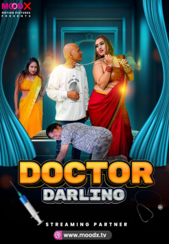Doctor Darling (2025) Hindi MoodX Short Films HDRip Movie images
