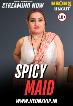 [18+] Spicy Maid (2025) Hindi NeonX Short Film HDRip Movie images