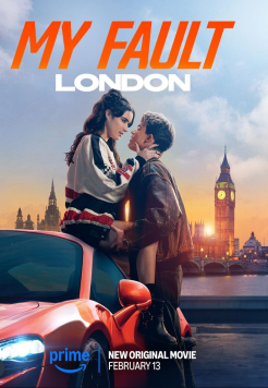 My Fault: London (2025) Hindi ORG Dubbed NF Full Movie HDRip Movie images