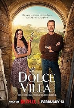 La Dolce Villa (2025) Hindi ORG NetFlix Fuull Movie WEB-DL  Movie images
