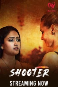 [18+] Shooter (2025) Hindi (Season 1) Hindi Makhan WEB Series HDRip Movie images