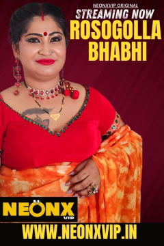 [18+] Rosogolla Bhabhi (2025) Hindi NeonX Short Film HDRip Movie images