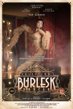[18+] Celestina: Burlesk Dancer (2024) Tagalog Full Movie HDRip Movie images