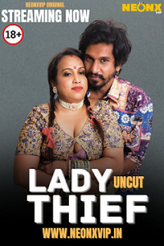 Lady Thief (2025) UNRATED Hindi NeonX Originals Short Film  Movie images