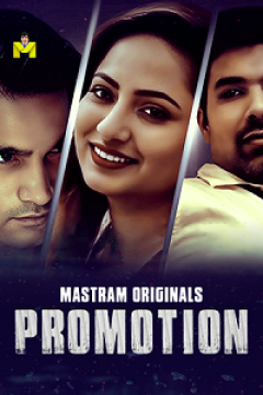  [18+] Promotion (2025) UNRATED Hindi MasTram Short Film Movie images