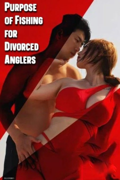 (18＋) Purpose of Fishing for Divorced Anglers (2024) VIVAMAX Korean Movie HDRip Movie images