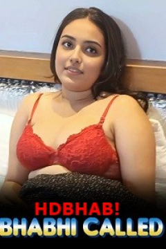  [18+] Bhabhi Called (2025) UNRATED Hindi Short Film Movie images