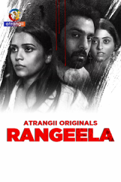 [18+] Rangeela (2025) UNRATED Hindi Atrangii Short Film Movie images