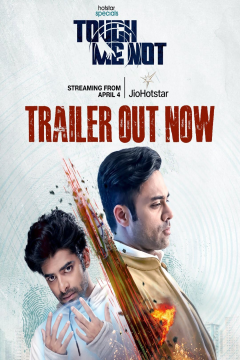 Touch Me Not (Season 1) Hindi ORG Dubbed DSPN WEB Series HDRip Movie images