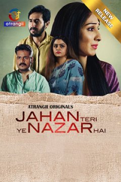  [18+] Jahan Teri Ye Nazar Hai (2025) UNRATED Hindi Atrangii Short Film Movie images