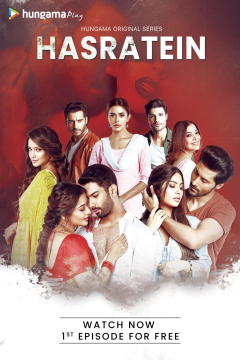 Hasratein (Season 1) Hindi ORG Complete Hungama WEB Series HDRip Movie images