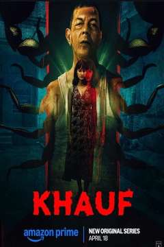 Khauf (Season 1) Hindi ORG Dubbed Prime WEB Series HDRip Movie images