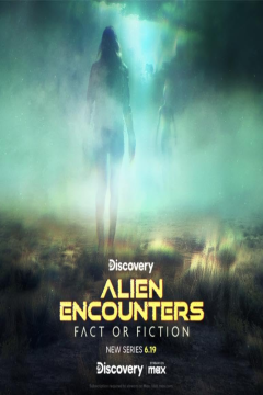 Alien Encounters: Fact or Fiction (Season 1) (2025) Hindi ORG Dubbed Complete MAX WEB Series HDRip Movie images