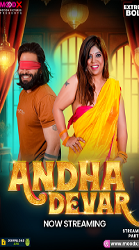 [18+] Andha Dever (2025) S01 {Episode 1 Added} Hindi MoodX WEB Series Movie images