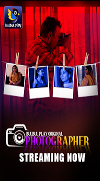 [18+] Photographer (2025) S01 [Episode 1 To 2] Hindi BulbulPlay WEB Series Movie images