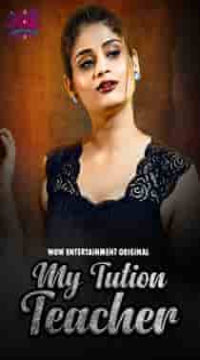 My Tution Teacher (2023) Hindi Web Series Full movie online  Movie images