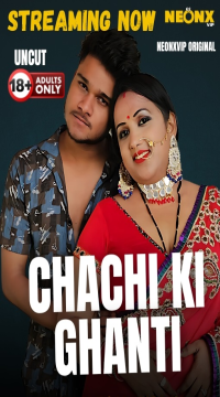 [18+] Chachi Ki Ghanti (2025) UNRATED Hindi Originals Short Film Movie images