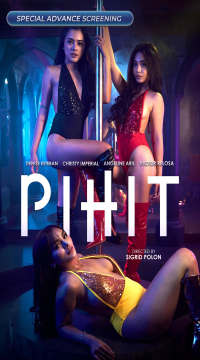 Pihit (2025) Tagalog VMax HDRip Movie images