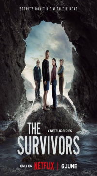 The Survivors (Season 1) Hindi ORG Dubbed Complete Netflix Full Series WEB-DL Movie images