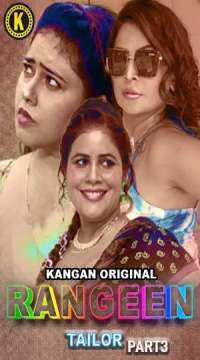 Rangeen Tailor (2024) Hindi (Season 1) (Episode 7 to 10) Kangan WEB Series HDRip Movie images