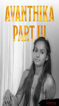[18+] Avanthika Hardcore 3 (2025) Hindi Xtreme Short Films HDRip Movie images